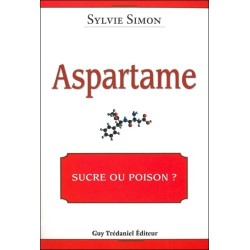 Aspartame : sucre ou poison ?