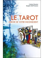 Le Tarot - Miroir de votre inconscient