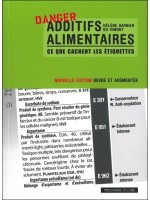 Additifs alimentaires ce que cachent les étiquettes