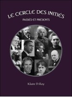 Le Cercle des Initiés - Passés et Présents