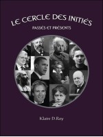 Le Cercle des Initiés - Passés et Présents