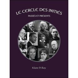 Le Cercle des Initiés - Passés et Présents