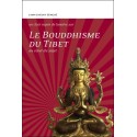 Le Bouddhisme du Tibet - Au coeur du sujet