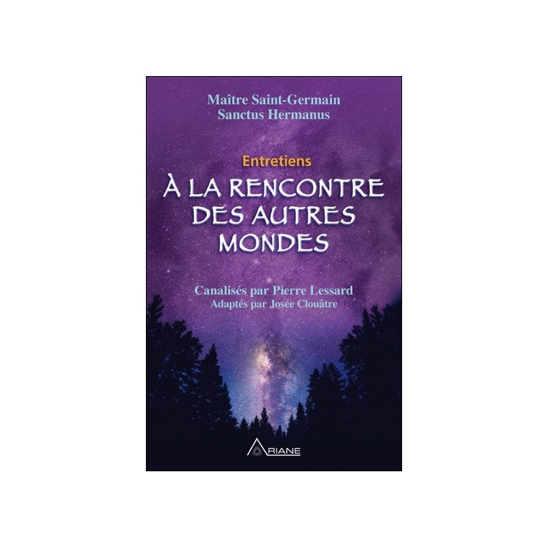 A la rencontre des autres mondes - Entretiens