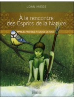 A la rencontre des Esprits de la Nature