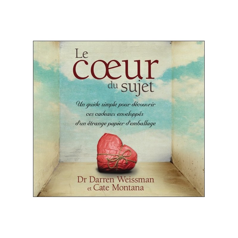 Le coeur du sujet - Livre audio 2CD