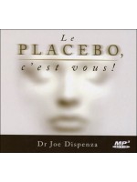 Le placebo, c'est vous ! CD MP3