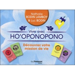 Vivre avec Ho'oponopono - Découvrez votre mission de vie - Coffret