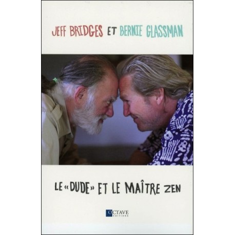 Le "Dude" et le maître Zen