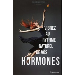 Vibrez au rythme naturel de vos hormones