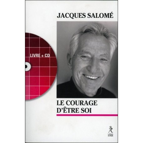 Le courage d'être soi - Livre + CD