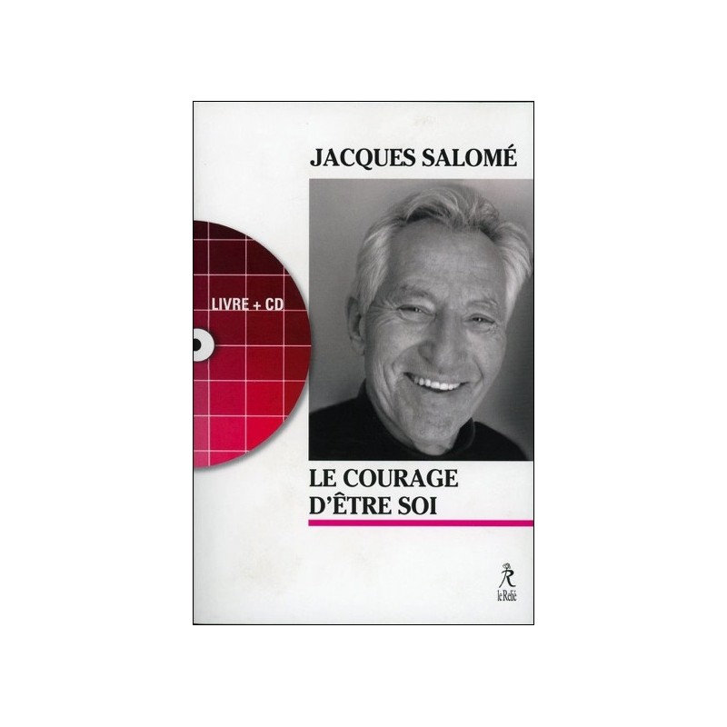 Le courage d'être soi - Livre + CD