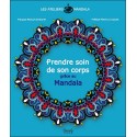 Expression Mandala - Prendre soin de son corps grâce au Mandala