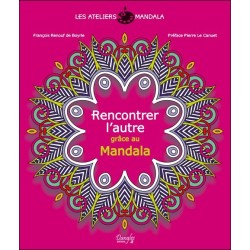 Expression Mandala - Rencontrer l'autre grâce au Mandala