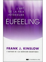 Eufeeling - L'art de la paix intérieure