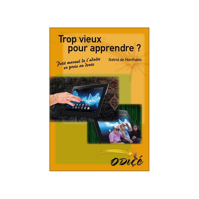 Trop vieux pour apprendre ?