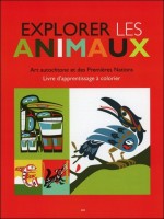 Explorer les animaux - Art autochtone et des premières nations