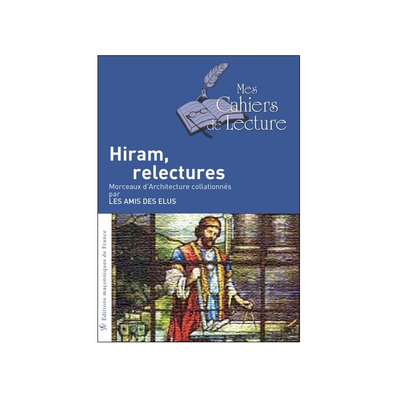 Hiram, relectures