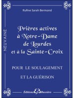 Prières actives à Notre-Dame de Lourdes et à la Sainte Croix - Pour le soulagement et la guérison.