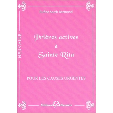 Prières actives à Sainte Rita - Pour les causes urgentes