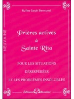 Prières actives à Sainte Rita - Pour les situations désespérées et les problèmes insolubles