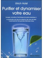 Purifier et dynamiser votre eau