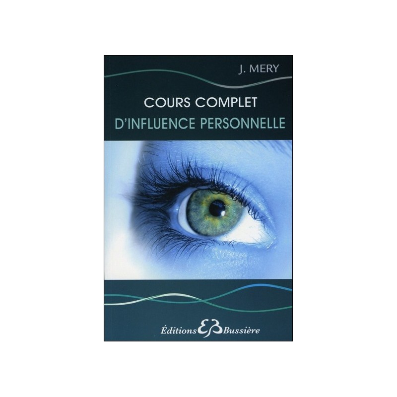 Cours complet d'influence personnelle