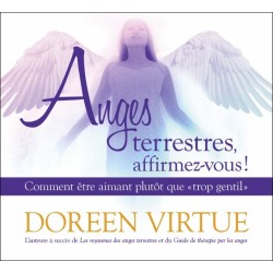 Anges terrestres. affirmez-vous ! Comment être aimant plutôt que trop gentil - Livre audio 2CD