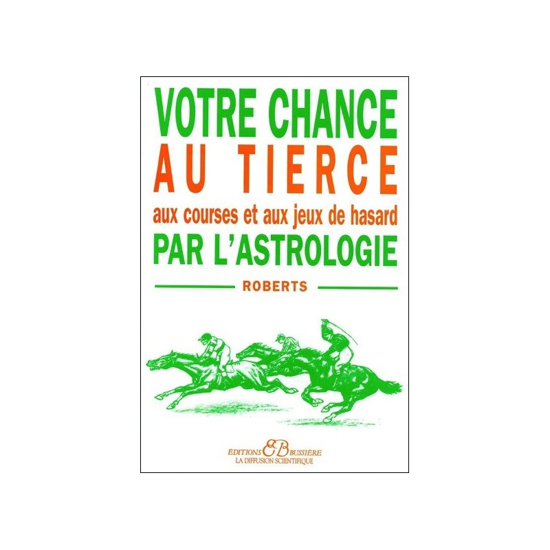 Votre chance au tiercé par l'astrologie