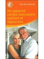 Un appareil cardio-vasculaire vaillant et vigoureux