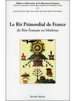 Le Rit Primordial de France dit Rite Français ou Moderne