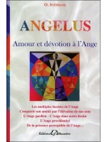 Angelus - Amour et dévotion à l'Ange