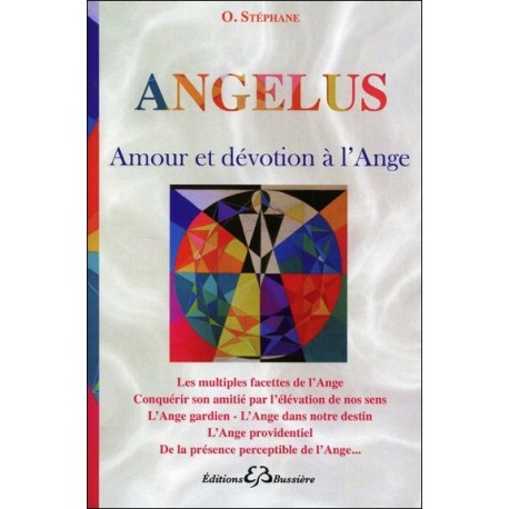 Angelus - Amour et dévotion à l'Ange