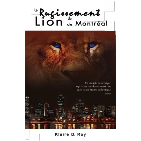 Le Rugissement du Lion de Montréal - Livre + CD