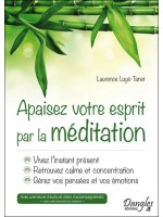 Apaisez votre esprit par la méditation