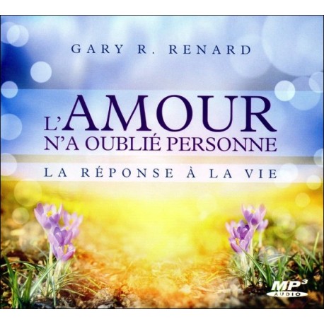 L'amour n'a oublié personne - La réponse à la vie - CD MP3