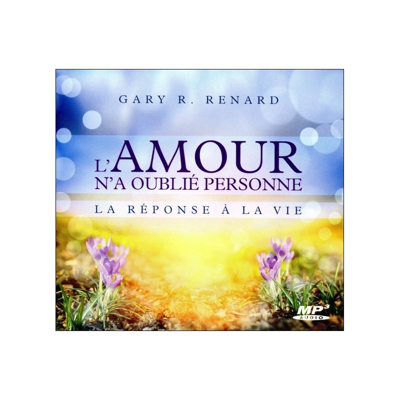 L'amour n'a oublié personne - La réponse à la vie - CD MP3