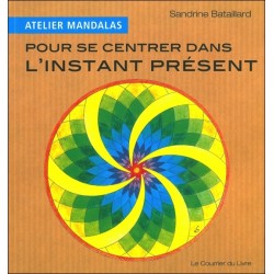 Atelier mandalas pour se centrer dans l'instant présent