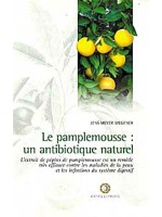 Pamplemousse : un antibiotique naturel