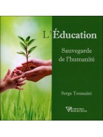 L'Education - Sauvegarde de l'humanité