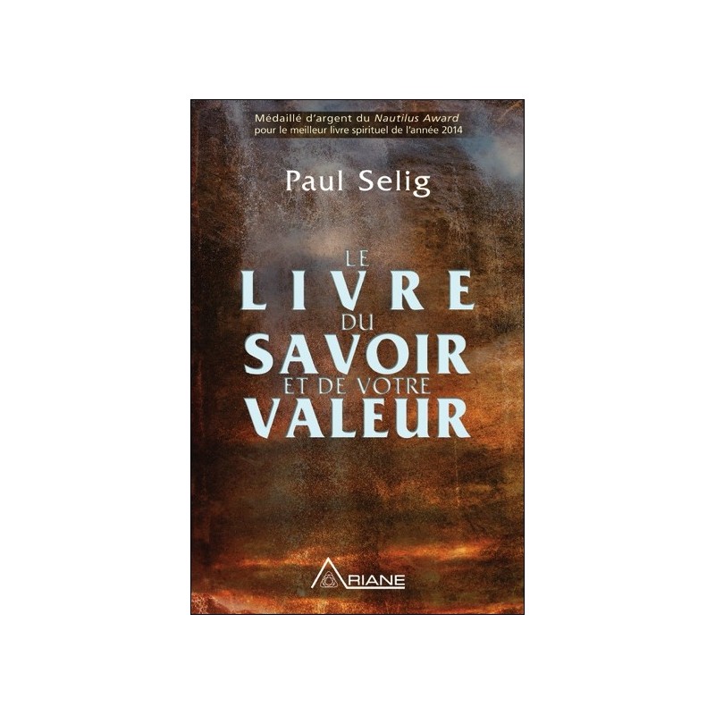 Le livre du savoir et de votre valeur