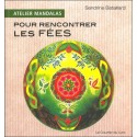 Atelier mandalas pour rencontrer les fées