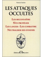 Les attaques occultes - Les reconnaître...