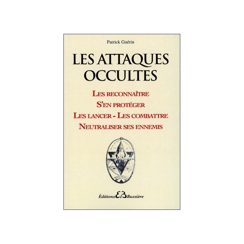 Les attaques occultes - Les reconnaître...