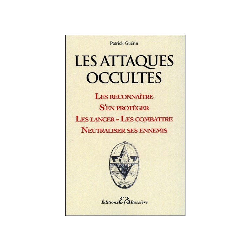 Les attaques occultes - Les reconnaître...