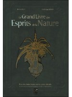 Le Grand Livre des Esprits de la Nature - Fées, elfes, lutins, faunes, sirènes, pixies, dryades