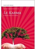 Le Karma - Le destin entre nos mains