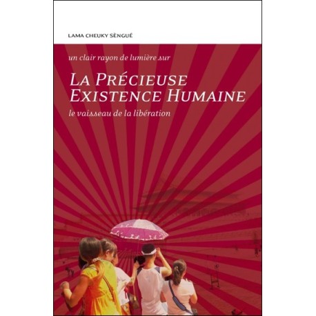 La Précieuse existence humaine - Le vaisseau de la libération