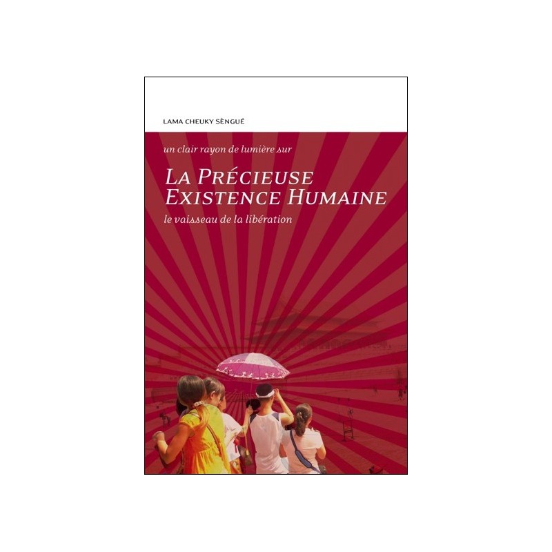 La Précieuse existence humaine - Le vaisseau de la libération