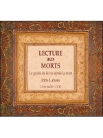 Lecture aux morts - Le guide de la vie après la mort - Livre audio 2CD